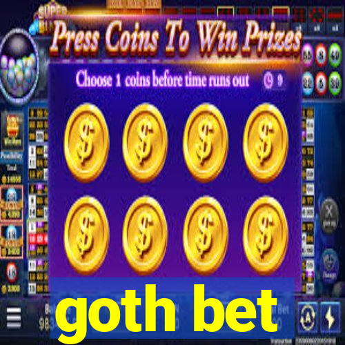 goth bet